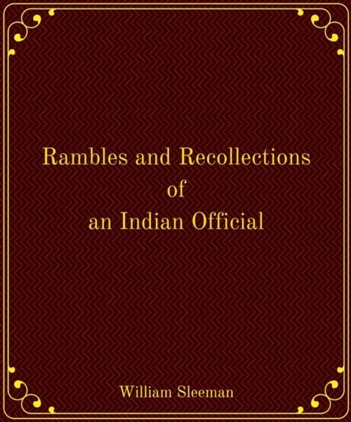 Cover of the book Rambles and Recollections of an Indian Official by Sir William Henry Sleeman, Star Lamp