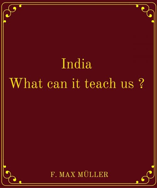 Cover of the book India What can it teach us by F.Max Muller, Star Lamp