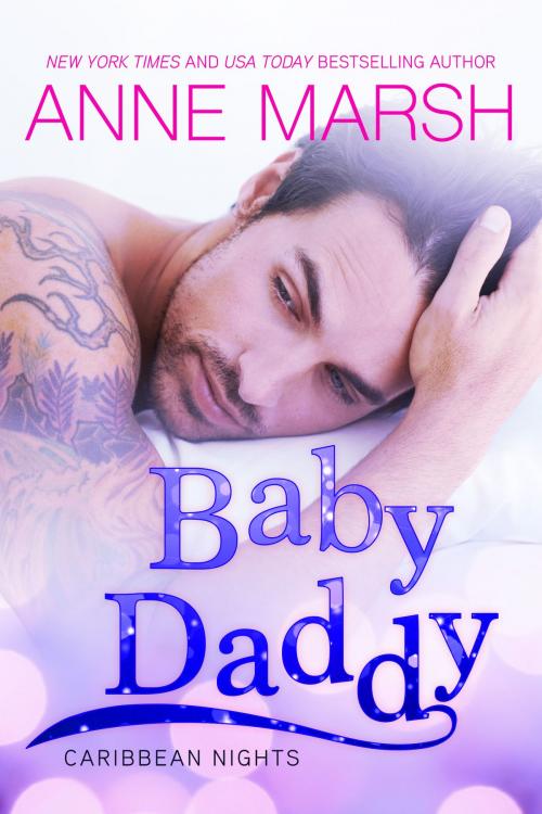 Cover of the book Baby Daddy by Anne Marsh, Anne Marsh
