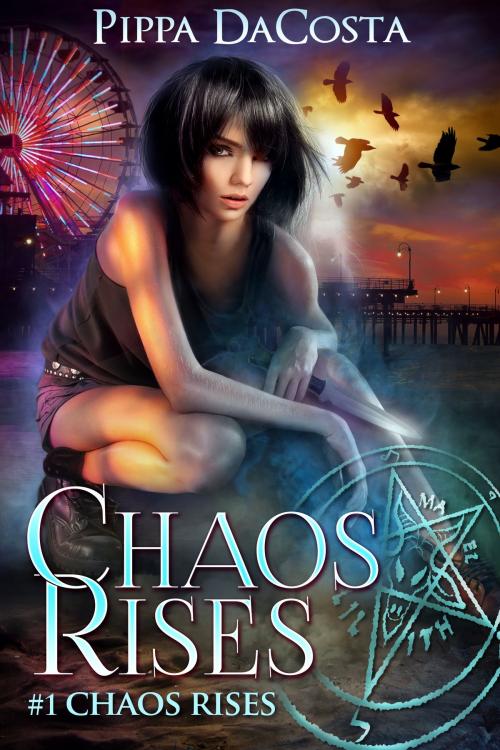 Cover of the book Chaos Rises by Pippa DaCosta, Pippa DaCosta