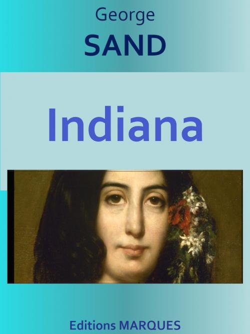 Cover of the book Indiana by George SAND, Editions MARQUES