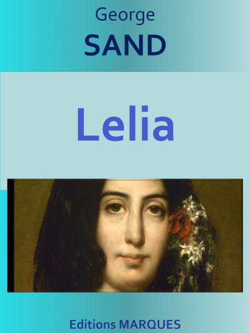 Cover of the book Lelia by George SAND, Editions MARQUES