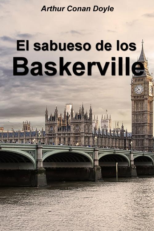 Cover of the book El sabueso de los Baskerville by Arthur Conan Doyle, Dyalpha