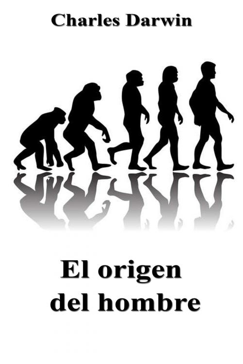 Cover of the book El origen del hombre by Charles Darwin, Dyalpha