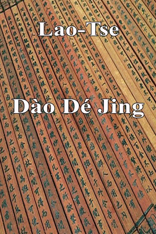 Cover of the book Dào Dé Jing by Lao-Tse, Dyalpha