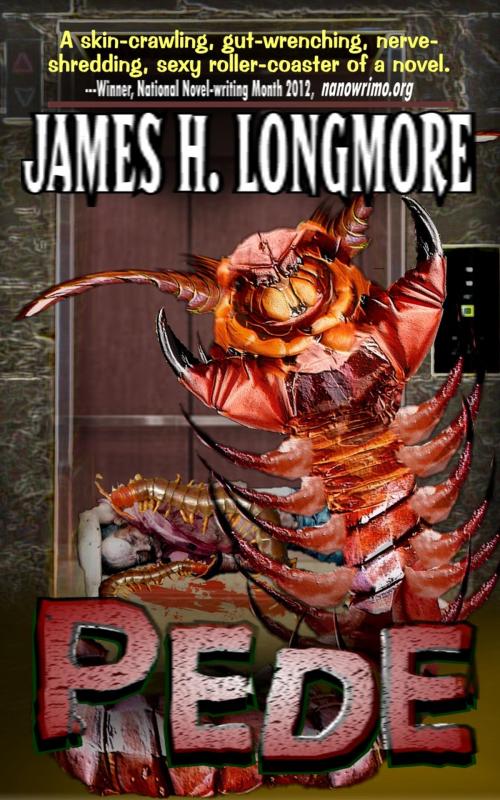 Cover of the book Pede by James H. Longmore, Black Bed Sheet Books