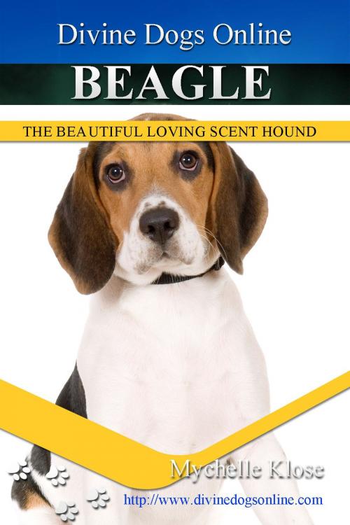 Cover of the book Beagle by Mychelle Klose, Klose Publishing