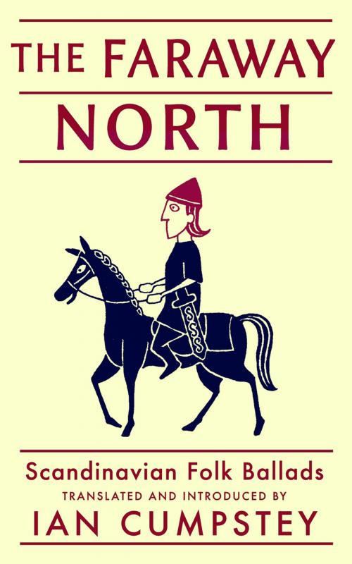 Cover of the book The Faraway North by Ian Cumpstey, Ian Cumpstey