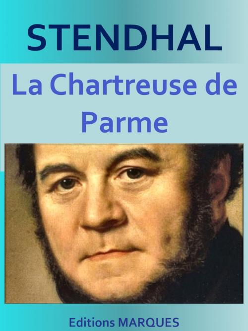 Cover of the book La Chartreuse de Parme by STENDHAL, Editions MARQUES