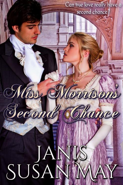 Cover of the book Miss Morrison's Second Chance by Janis Susan May, Vinspire Publishing, LLC