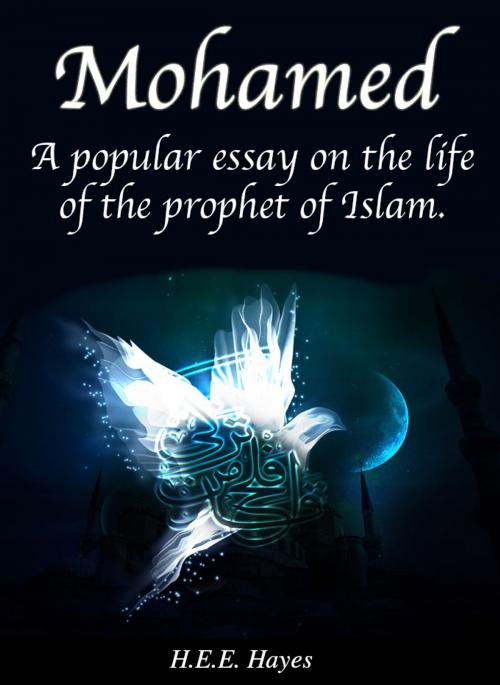 Cover of the book Mohammed by H.E.E. Hayes, My Ebook Publishing House