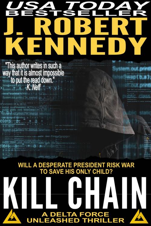 Cover of the book Kill Chain by J. Robert Kennedy, J. Robert Kennedy