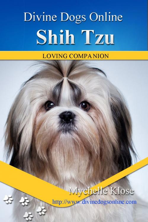 Cover of the book Shih Tzu by Mychelle Klose, Klose Publishing