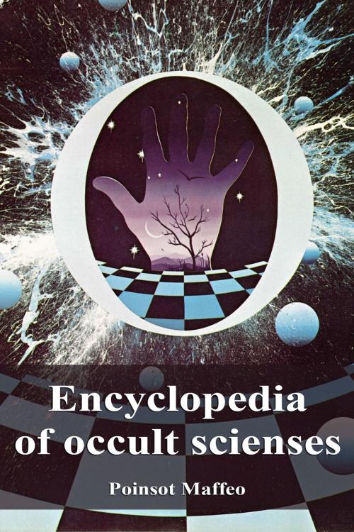 Cover of the book Encyclopedia of occult scienses by Poinsot Maffeo, Dyalpha