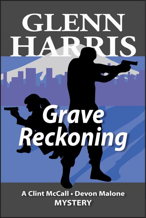 Cover of the book Grave Reckoning by Glenn Harris, Glenn Harris