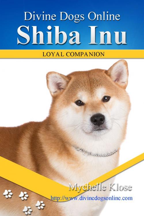 Cover of the book Shiba Inu by Mychelle Klose, Klose Publishing