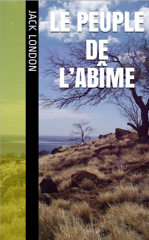 Cover of the book Le Peuple de l’Abîme by Jack London, Louis Postif (traducteur), NT