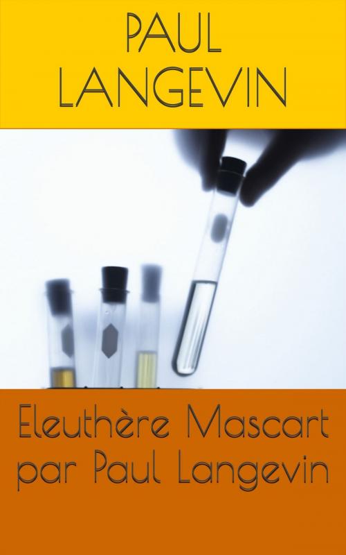 Cover of the book Eleuthère Mascart par Paul Langevin by Paul Langevin, NT