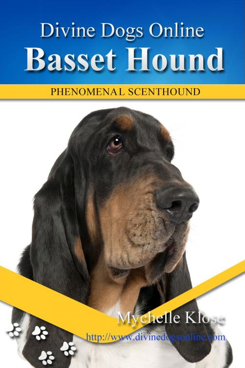 Cover of the book Basset Hound by Mychelle Klose, Klose Publishing