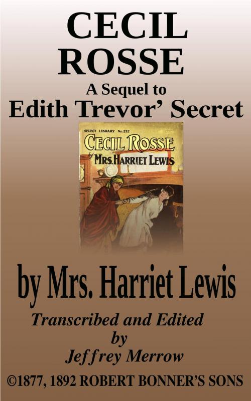 Cover of the book Cecil Rosse by Mrs. Harriet Lewis, Tadalique and Company