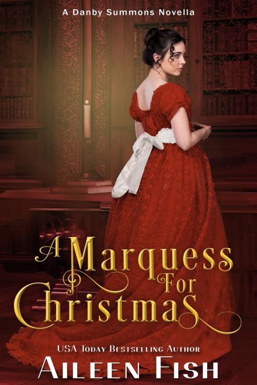 Cover of the book A Marquess for Christmas by Aileen Fish, Aspendawn Press