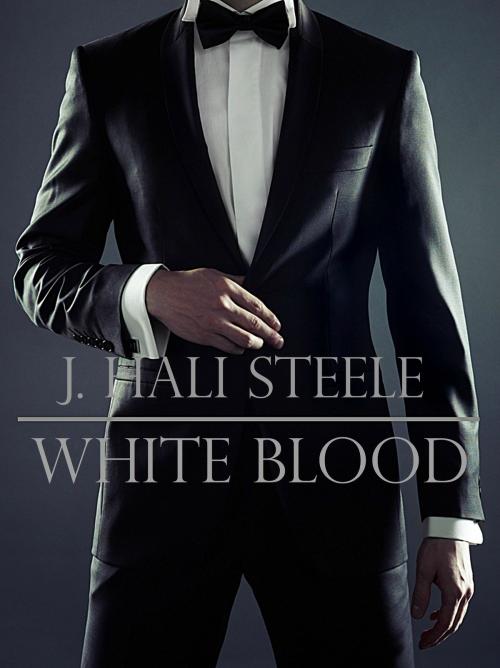 Cover of the book White Blood by J. Hali Steele, Halicats Publication