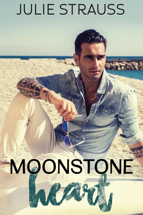Cover of the book Moonstone Heart by Julie Strauss, Julie Strauss