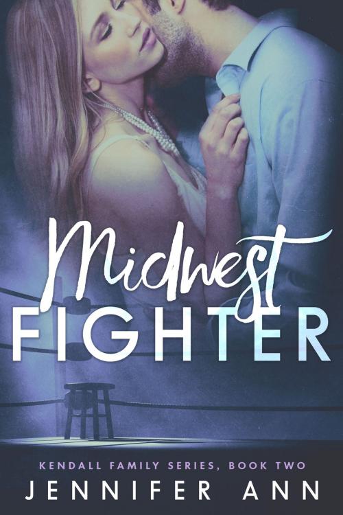 Cover of the book Midwest Fighter by Jennifer Ann, Jennifer Naumann