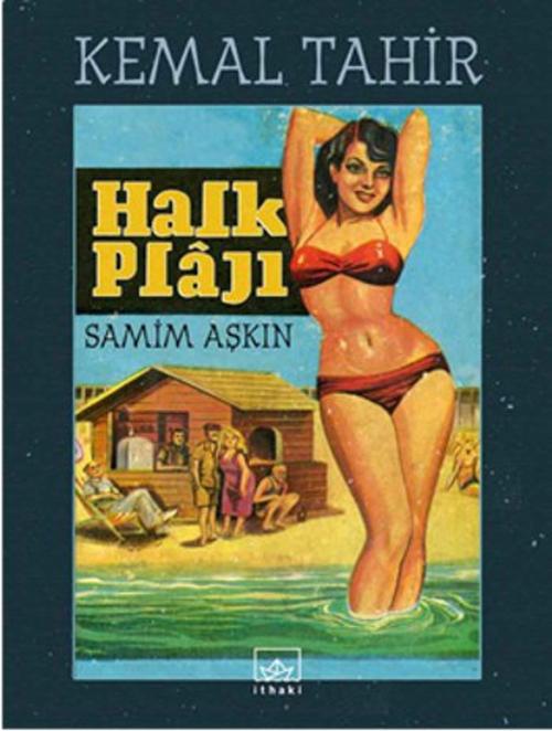 Cover of the book Halk Plajı by Kemal Tahir, İthaki Yayınları