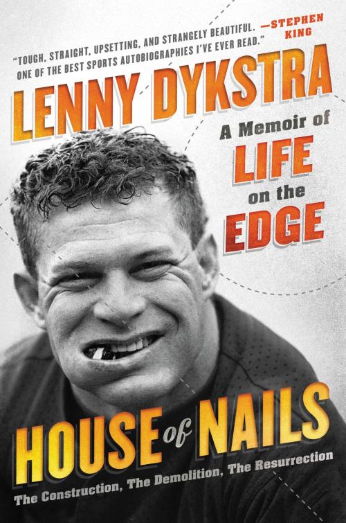 Cover of the book House of Nails by Lenny Dykstra, William Morrow