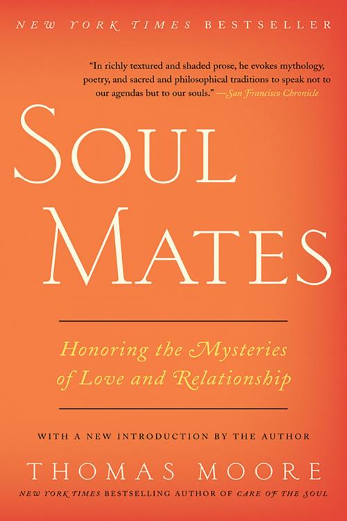 Cover of the book Soul Mates by Thomas Moore, Harper Perennial