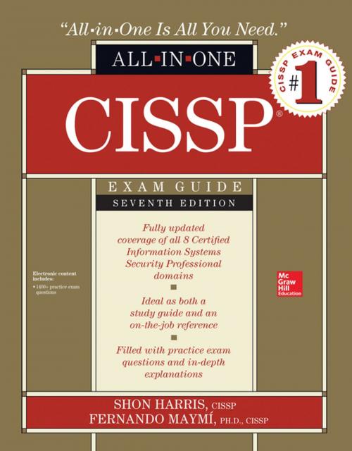 Cover of the book CISSP All-in-One Exam Guide, Seventh Edition by Shon Harris, Fernando Maymi, McGraw-Hill Education