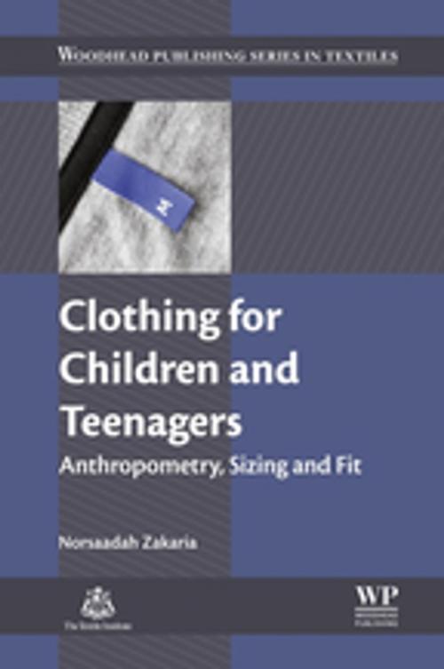 Cover of the book Clothing for Children and Teenagers by Norsaadah Zakaria, Elsevier Science