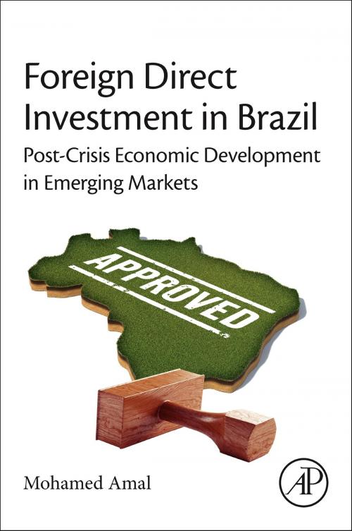 Cover of the book Foreign Direct Investment in Brazil by Mohamed Amal, Elsevier Science
