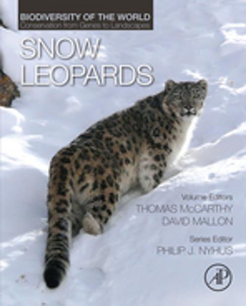 Cover of the book Snow Leopards by Philip J. Nyhus, Tom McCarthy, David Mallon, Elsevier Science