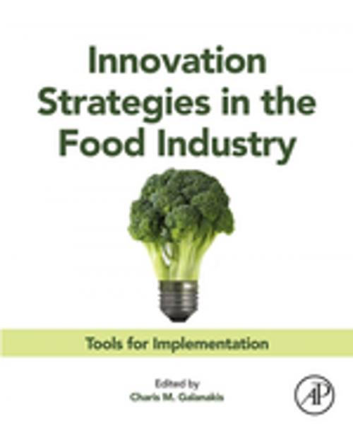 Cover of the book Innovation Strategies in the Food Industry by , Elsevier Science
