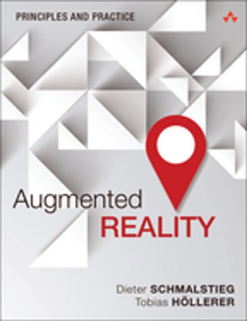 Cover of the book Augmented Reality by Dieter Schmalstieg, Tobias Hollerer, Pearson Education