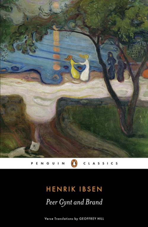 Cover of the book Peer Gynt and Brand by Henrik Ibsen, Penguin Books Ltd
