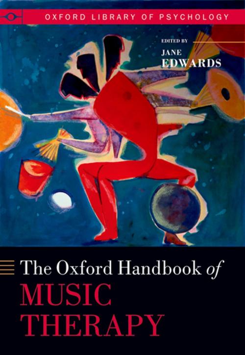 Cover of the book The Oxford Handbook of Music Therapy by , OUP Oxford