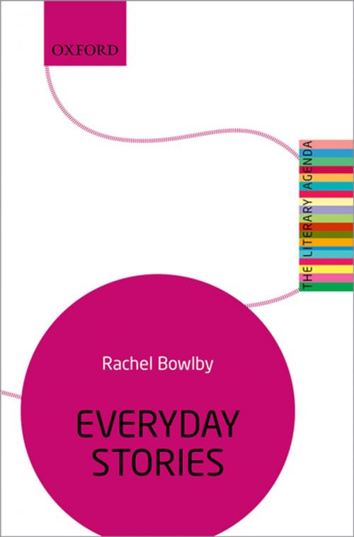 Cover of the book Everyday Stories by Rachel Bowlby, OUP Oxford