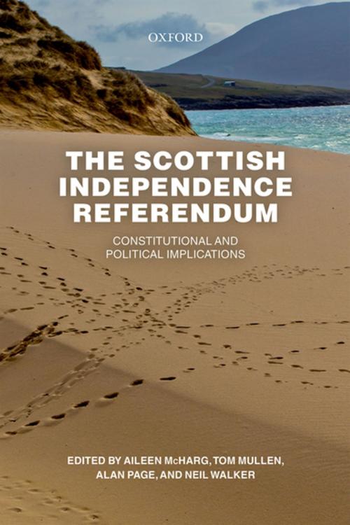 Cover of the book The Scottish Independence Referendum by , OUP Oxford