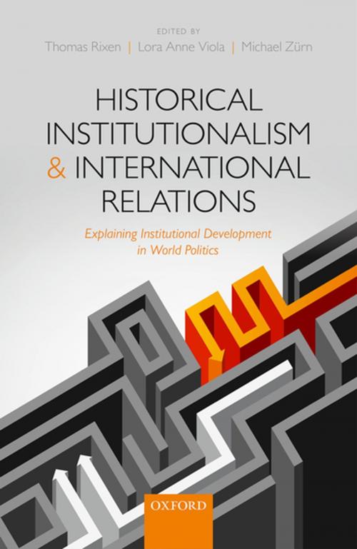 Cover of the book Historical Institutionalism and International Relations by , OUP Oxford