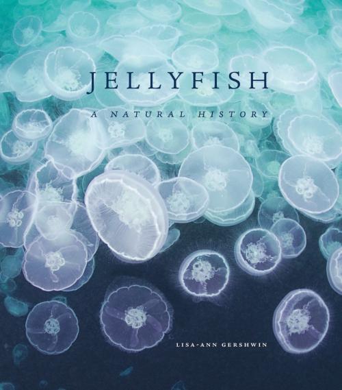 Cover of the book Jellyfish by Lisa-ann Gershwin, University of Chicago Press