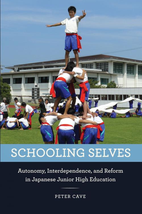 Cover of the book Schooling Selves by Peter Cave, University of Chicago Press