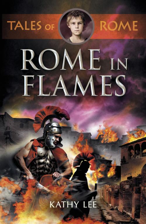 Cover of the book Rome in Flames by Kathy Lee, SPCK