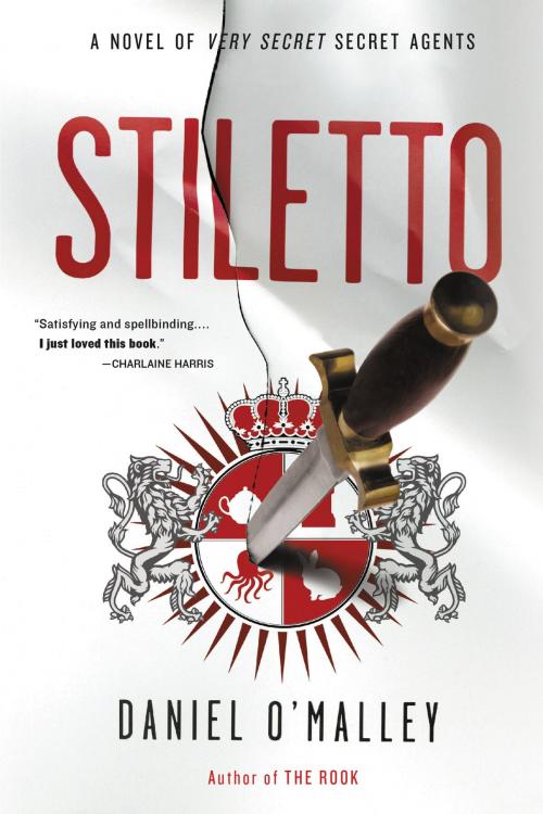 Cover of the book Stiletto by Daniel O'Malley, Little, Brown and Company