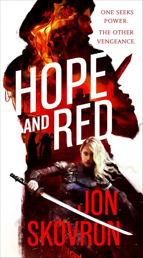 Cover of the book Hope and Red by Jon Skovron, Orbit