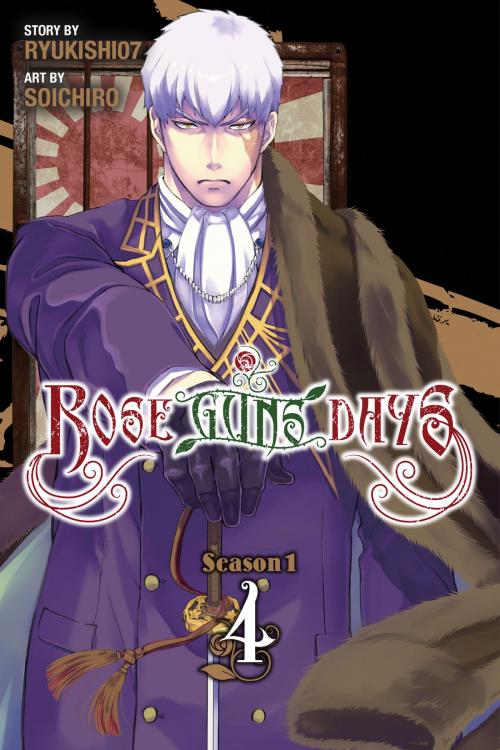 Cover of the book Rose Guns Days Season 1, Vol. 4 by Ryukishi07, Soichiro, Yen Press