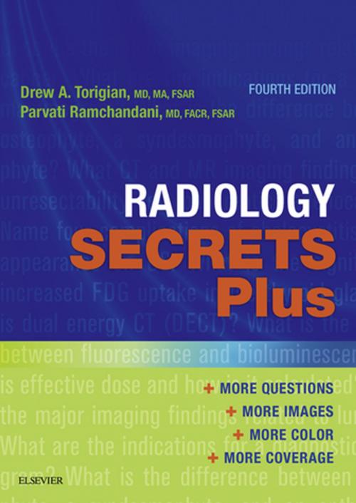 Cover of the book Radiology Secrets Plus E-Book by Drew A. Torigian, MD, MA, Parvati Ramchandani, MD, Elsevier Health Sciences