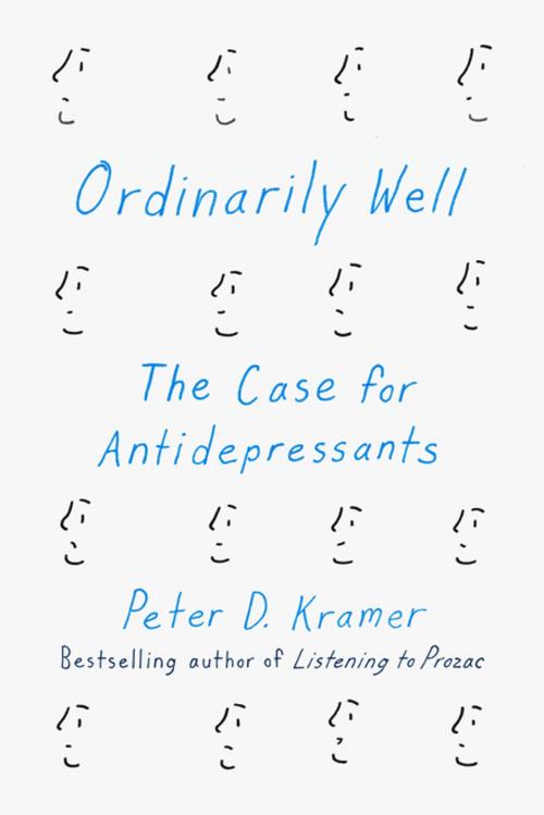 Cover of the book Ordinarily Well by Peter D. Kramer, Farrar, Straus and Giroux